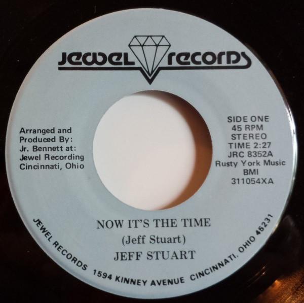 Jeff Stuart (3) - Now It's The Time
