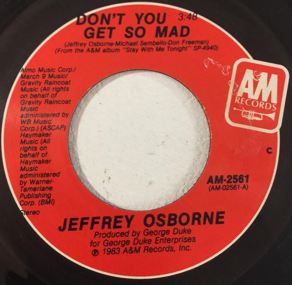 Jeffrey Osborne - Don't You Get So Mad
