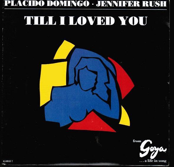 Jennifer Rush, Placido Domingo - Till I Loved You