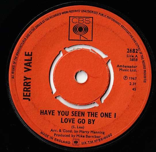 Jerry Vale - Have You  Seen The One I Love Go By / Signs