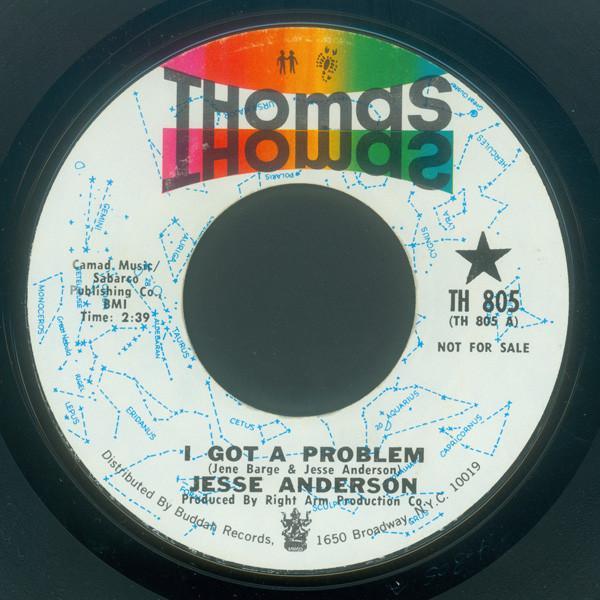 Jesse Anderson - I Got A Problem / Mighty Mighty