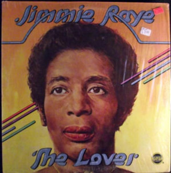 Jimmie Raye - The Lover
