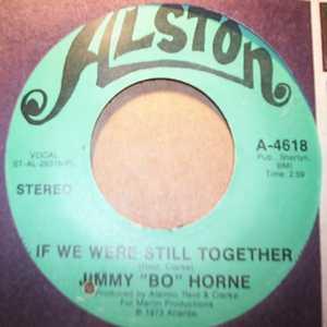 Jimmy "Bo" Horne - If We Were Still Together / Two People In Love