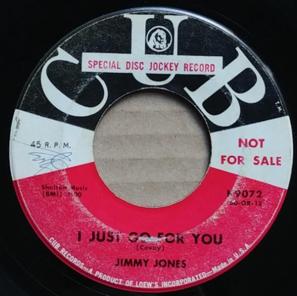 Jimmy Jones - I Just Go For You