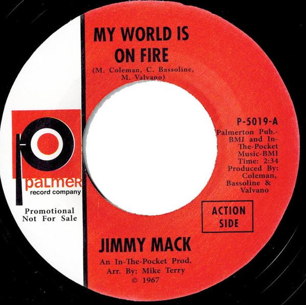 Jimmy Mack (2), Al Williams (5) - My World Is On Fire / I Am Nothing
