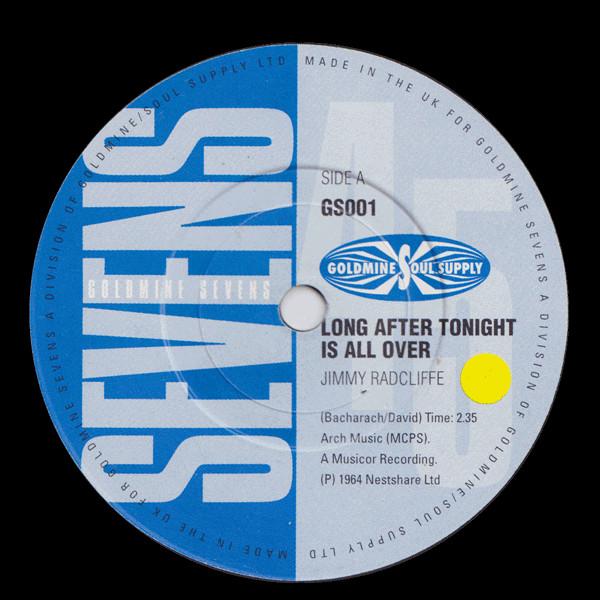 Jimmy Radcliffe, Dean Parrish, Tobi Legend - Long After Tonight Is Over / I'm On My Way / Time Will Pass You By