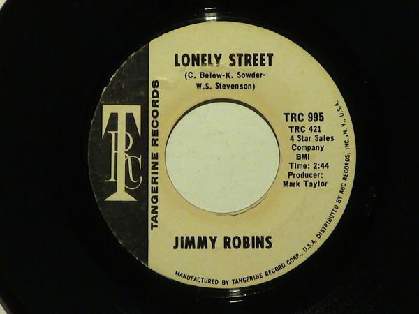 Jimmy Robins - Lonely Street / Once In A Lifetime