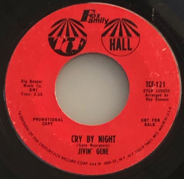 Jivin' Gene - Cry By Night / Little Country Girl