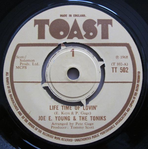 Joe E. Young & The Toniks - Life Time Of Lovin'