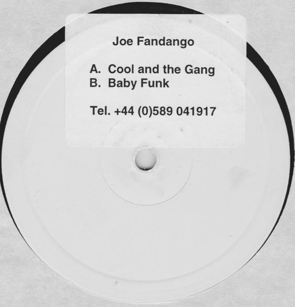 Joe Fandango - Cool And The Gang / Baby Funk