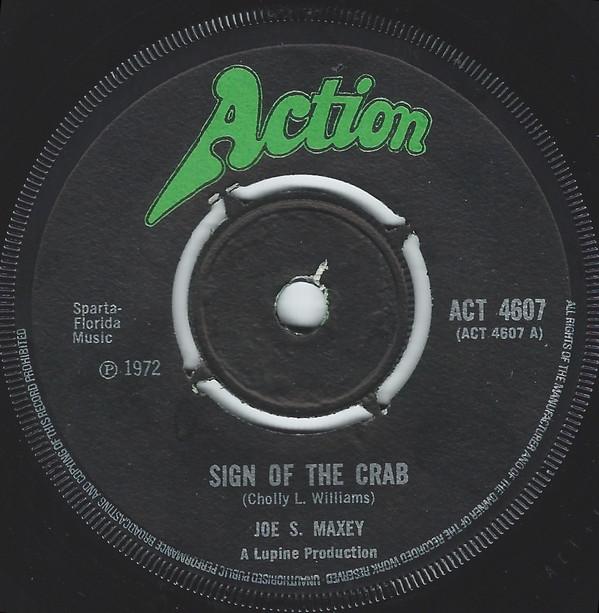 Joe S. Maxey - Sign Of The Crab