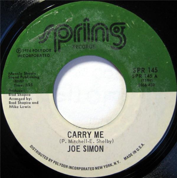 Joe Simon - Carry Me / Do You Know What It's Like To Be Lonesome?