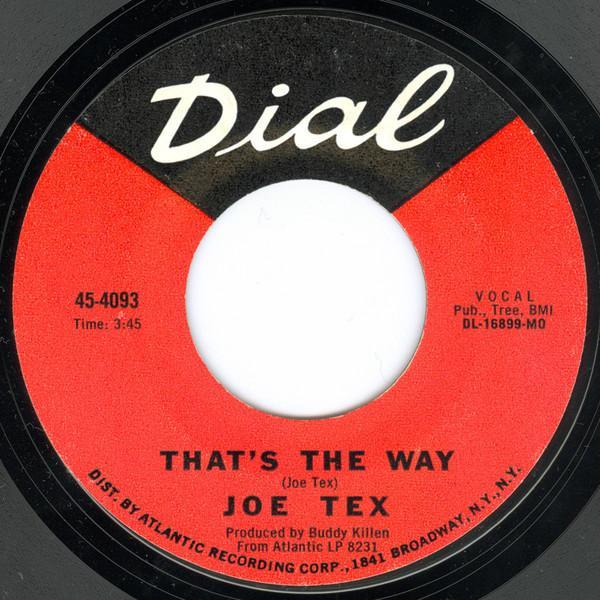 Joe Tex - That's The Way / Anything You Wanna Know
