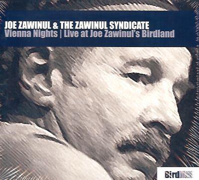 Joe Zawinul, The Zawinul Syndicate - Vienna Nights