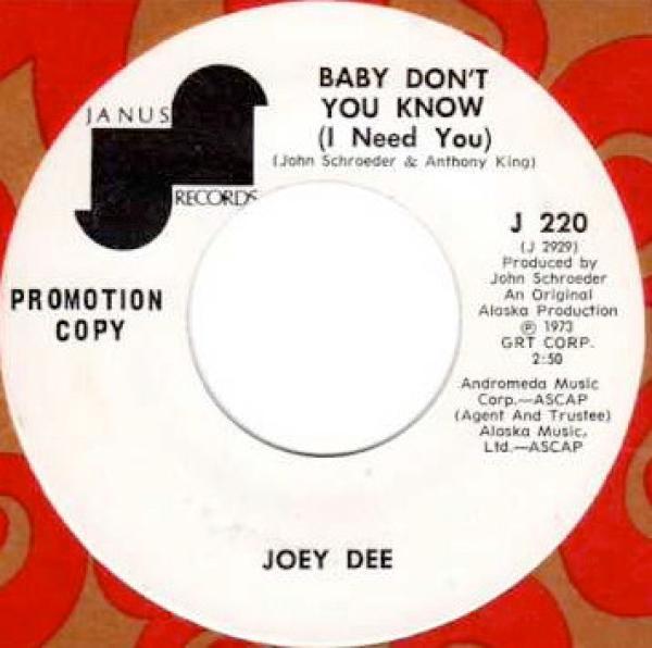 Joey Dee  - Baby Don't You Know (I Need You)