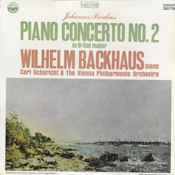 Johannes Brahms, Wilhelm Backhaus, Carl Schuricht, Wiener Philharmoniker - Piano Concerto No. 2