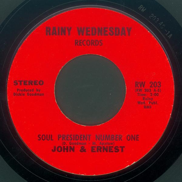 John & Ernest - Soul President Number One