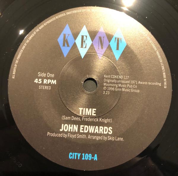 John Edwards (3) - Time / How Can I Go On Without You