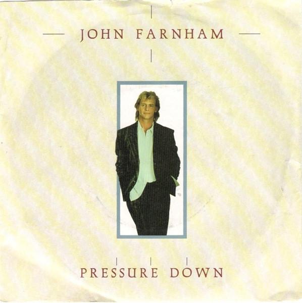 John Farnham - Pressure Down