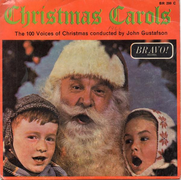 John Gustafson (2), The 100 Voices Of Christmas - Christmas Carols