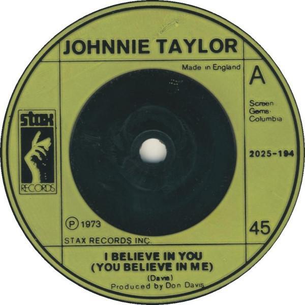 Johnnie Taylor - I Believe In You (You Believe In Me)