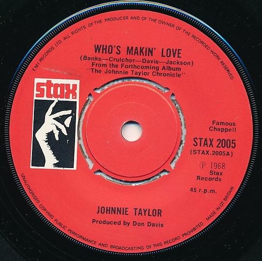 Johnnie Taylor - Who's Makin' Love