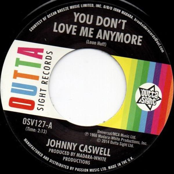 Johnny Caswell - You Don't Love Me Anymore / I.O.U.