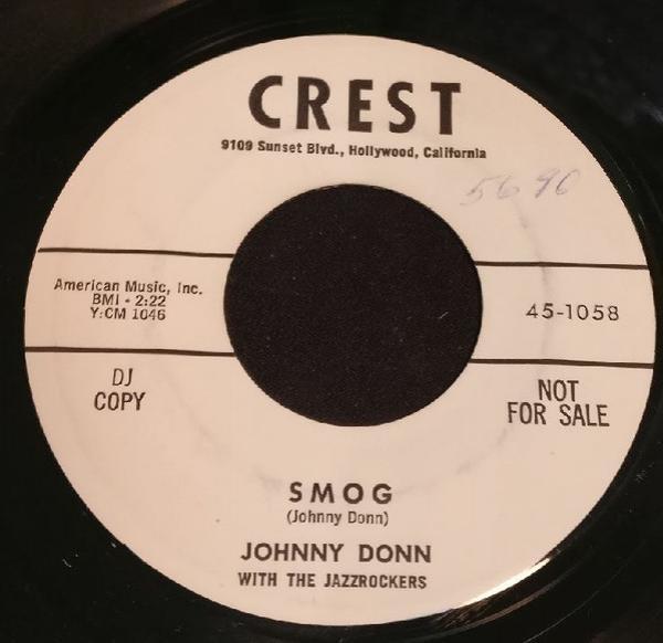 Johnny Donn, The Jazzrockers - Smog / What Happened Last Night