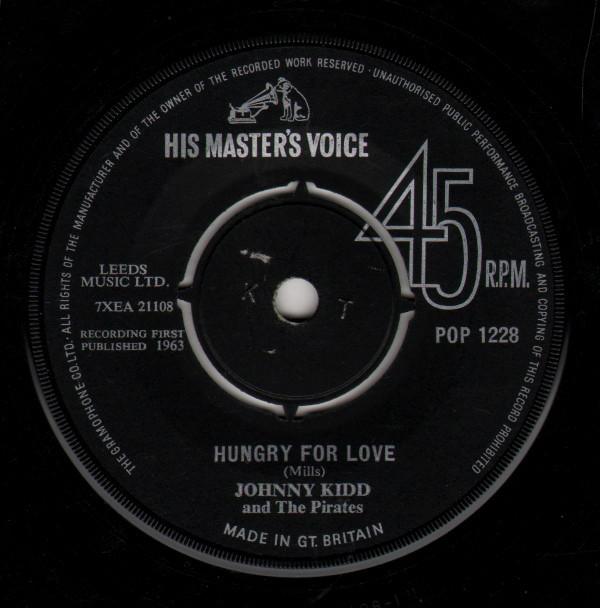 Johnny Kidd & The Pirates - Hungry For Love