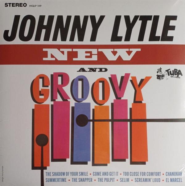 Johnny Lytle - New And Groovy