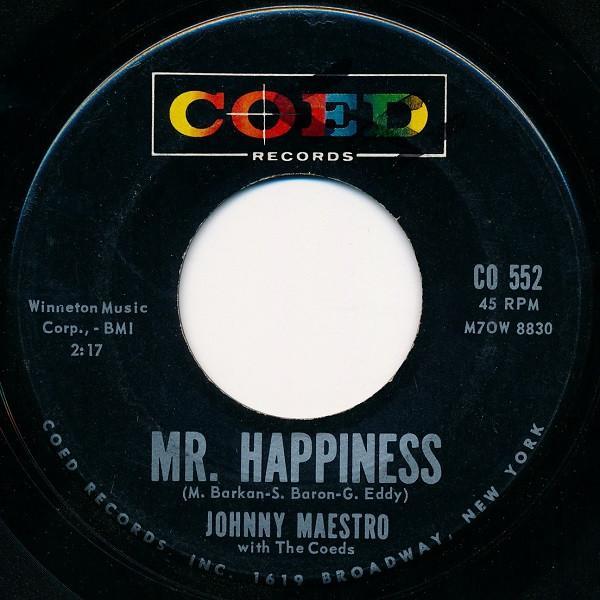 Johnny Maestro, The Coeds (3) - Mr. Happiness