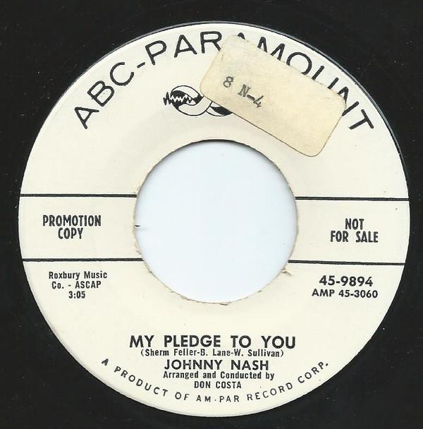 Johnny Nash - My Pledge To You / It's So Easy To Say