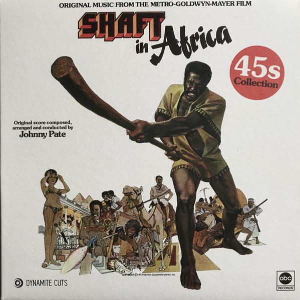 Johnny Pate - Shaft In Africa (45s Collection)