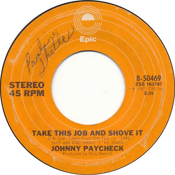 Johnny Paycheck - Take This Job And Shove It