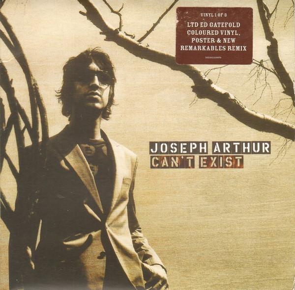 Joseph Arthur - Can't Exist