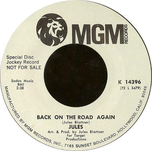 Jules Blattner - Back On The Road Again / Buckwater Blue