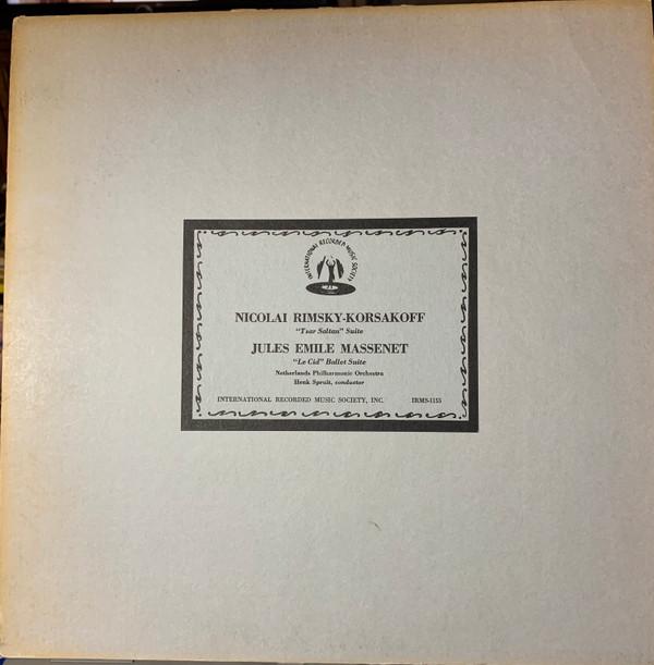 Jules Massenet, Nikolai Rimsky-Korsakov, Henk Spruit - Le Cid/Tsar Saltan