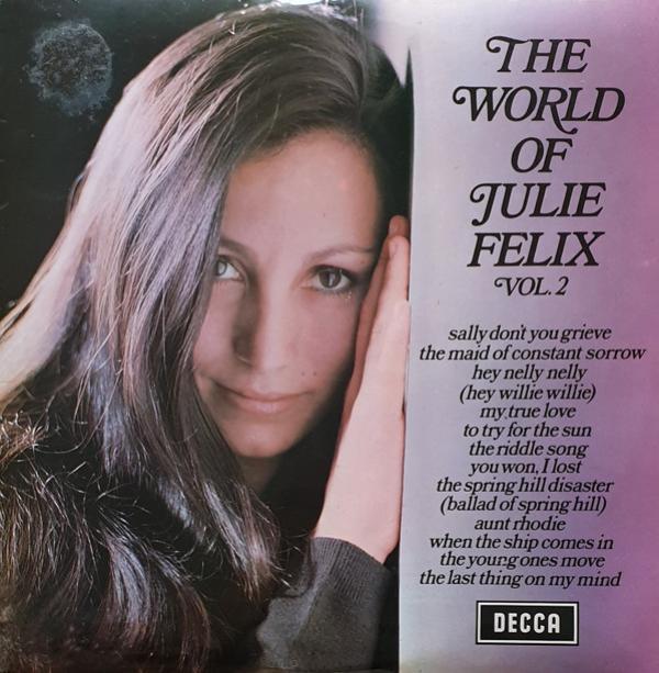 Julie Felix - The World Of Julie Felix Vol. 2