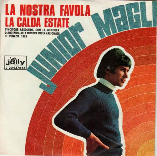 Junior Magli - La Nostra Favola / La Calda Estate