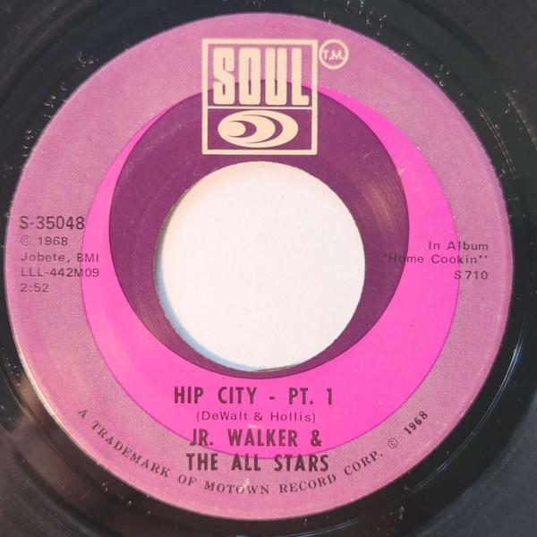 Junior Walker & The All Stars - Hip City