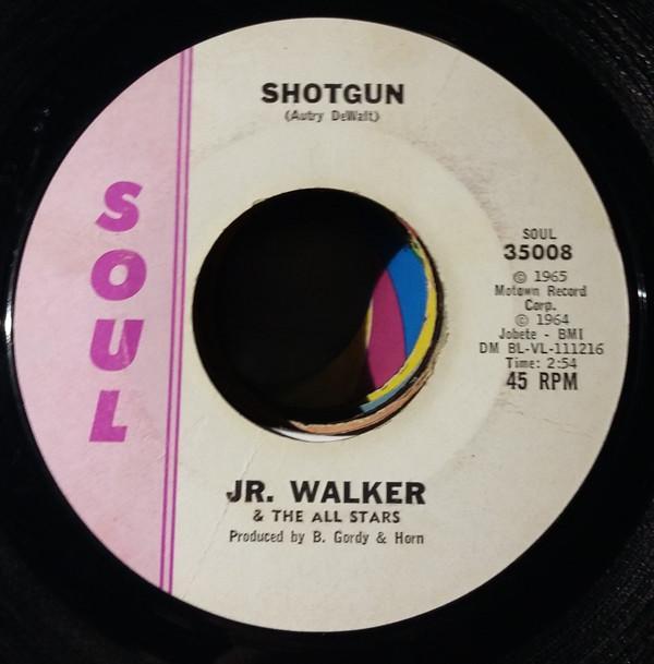 Junior Walker & The All Stars - Shotgun / Hot Cha
