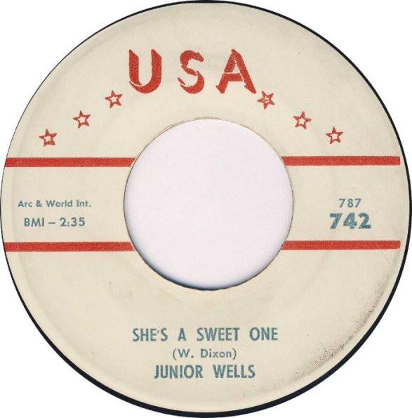 Junior Wells - She's A Sweet One / When The Cat's Gone The Mice Play