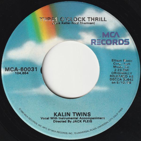 Kalin Twins - Three O'Clock Thrill / When