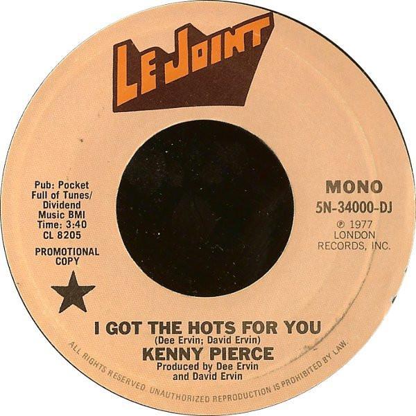 Kenny Pierce (2) - I Got The Hots For You