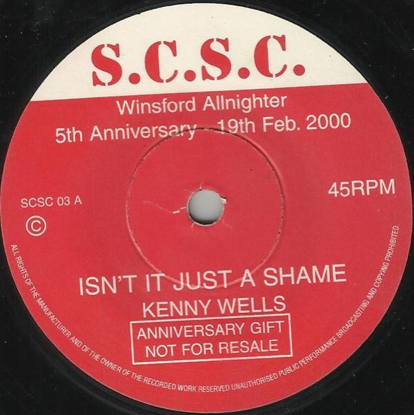 Kenny Wells, Channel 3 (5) - Isn't It Just A Shame / The Sweetest Thing