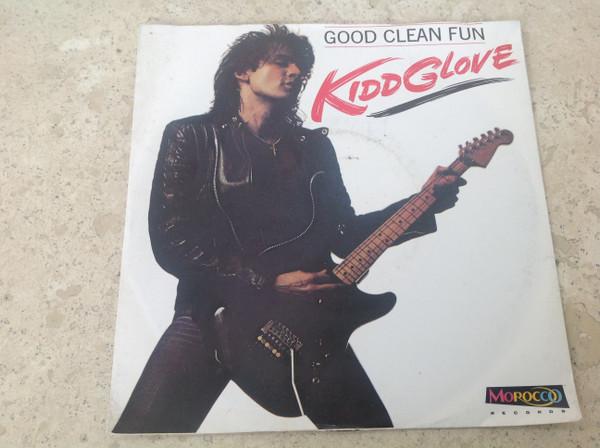 Kidd Glove - Good Clean Fun