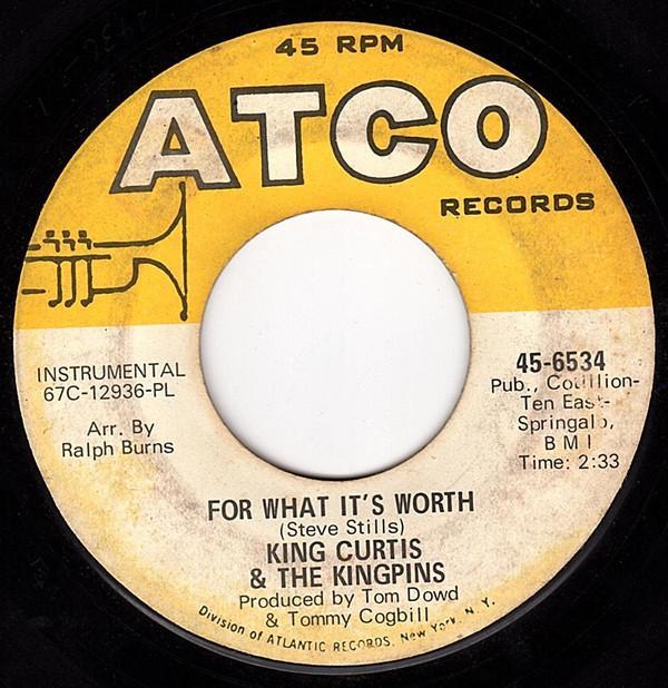 King Curtis & The Kingpins - Cook-Out / For What It's Worth