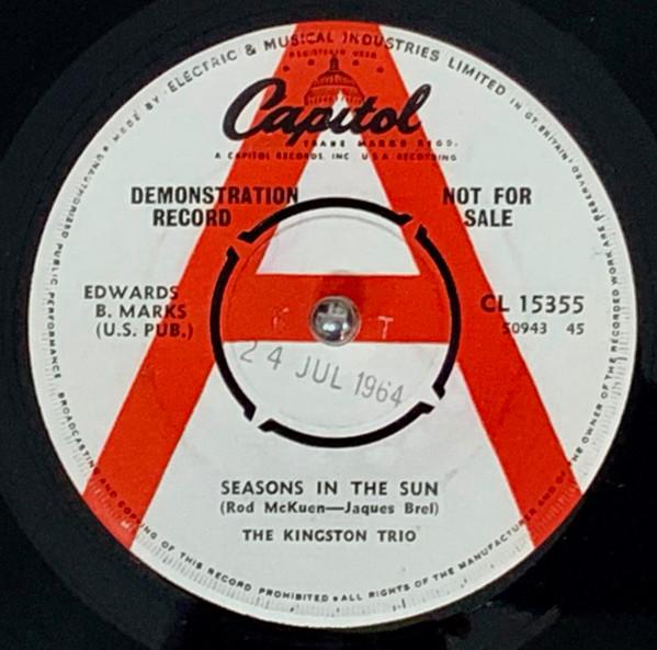Kingston Trio - Seasons In The Sun / If You Don't Look Around