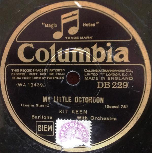 Kit Keen - My Little Octoroon / I May Be Crazy