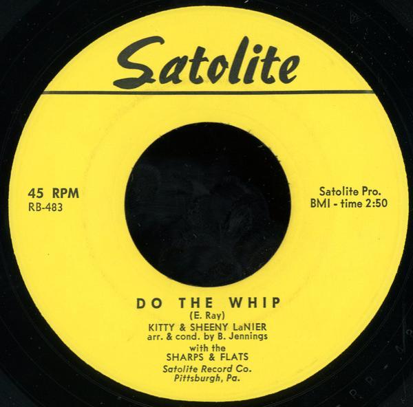 Kitty & Sheeny LaNier, Sharps & Flats  - Do The Whip / The Jerk